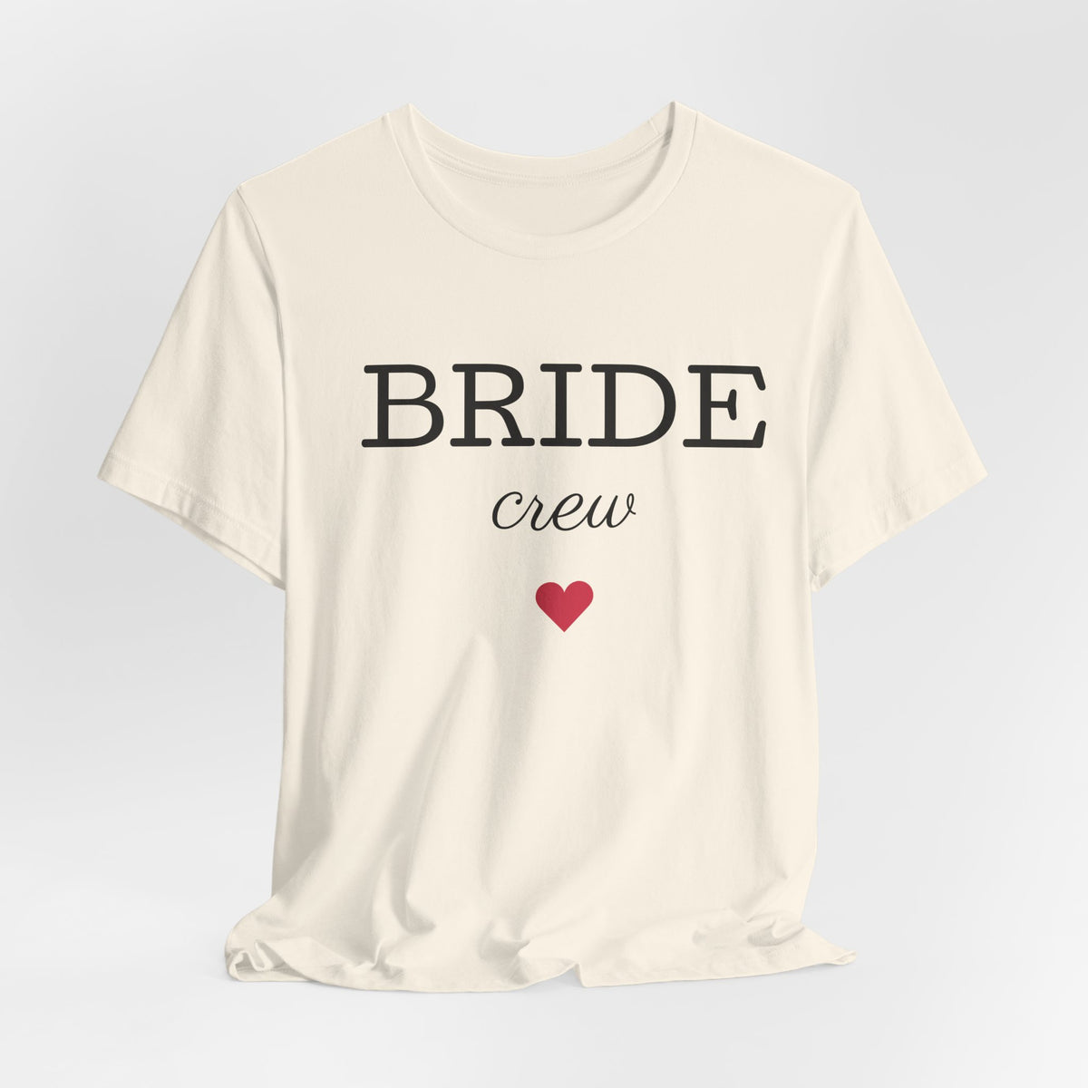 Bride Crew T-Shirt — Bachelorette Party Tee with Heart Accent