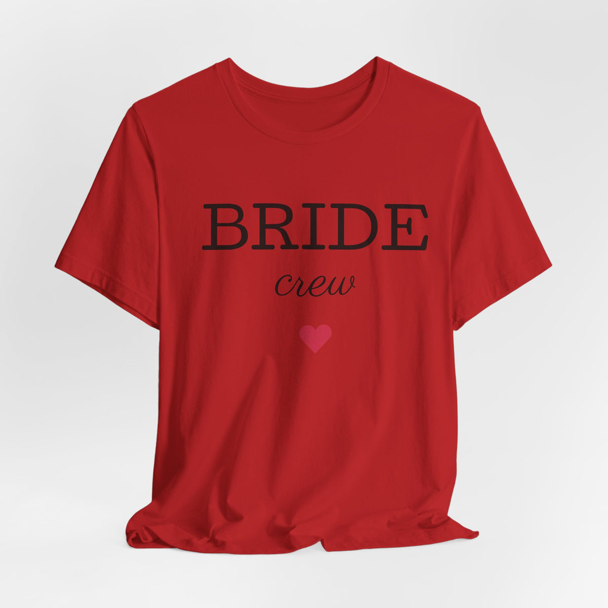 Bride Crew T-Shirt — Bachelorette Party Tee with Heart Accent