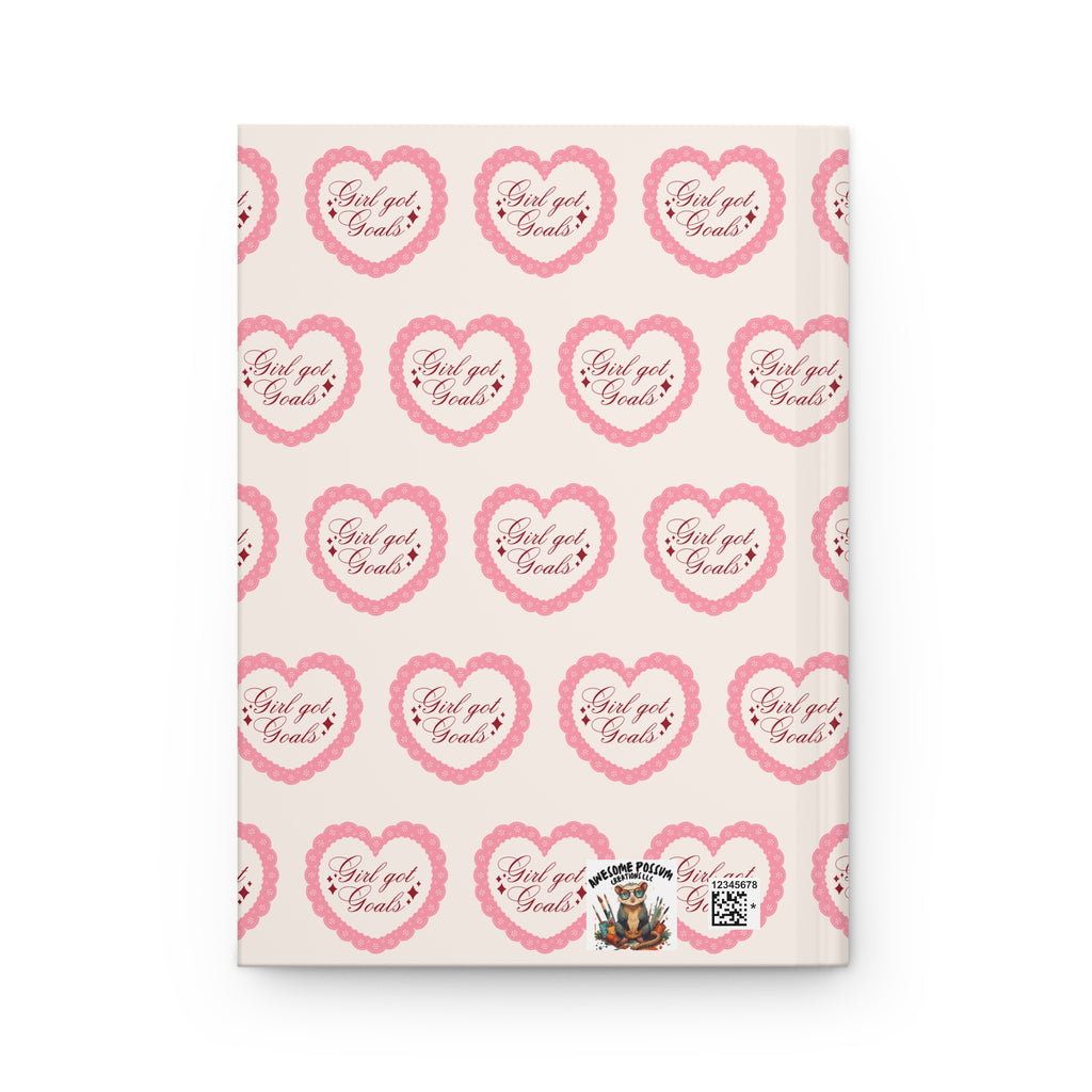 Heart Pattern Hardcover Journal — "Girl got Goals" Pink Motivational Notebook