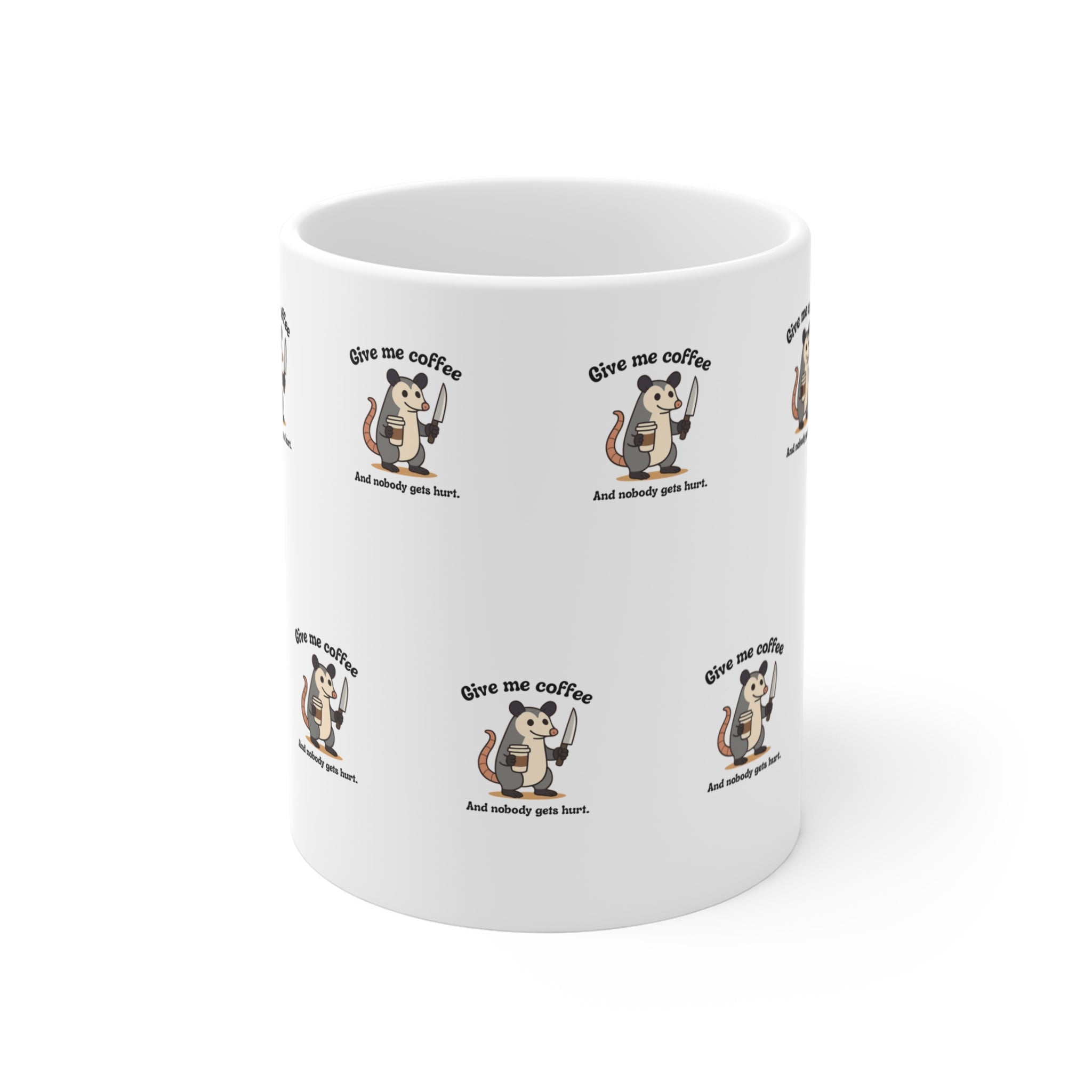 Coffee Possum Mug — "Give Me Coffee and Nobody Gets Hurt" 11oz Ceramic