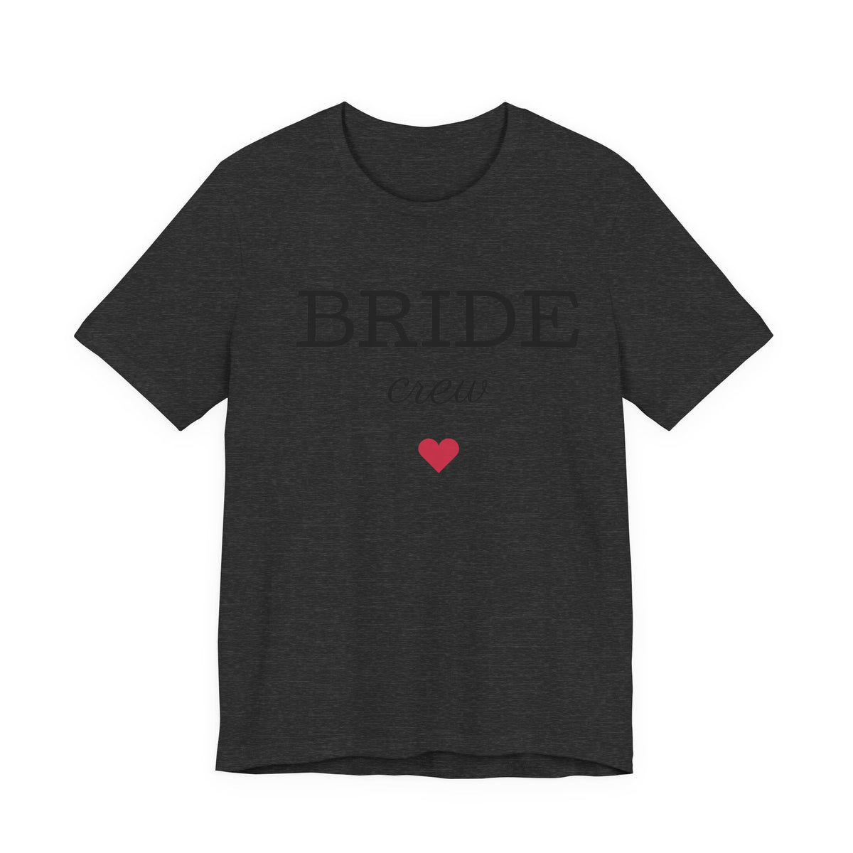 Bride Crew T-Shirt — Bachelorette Party Tee with Heart Accent