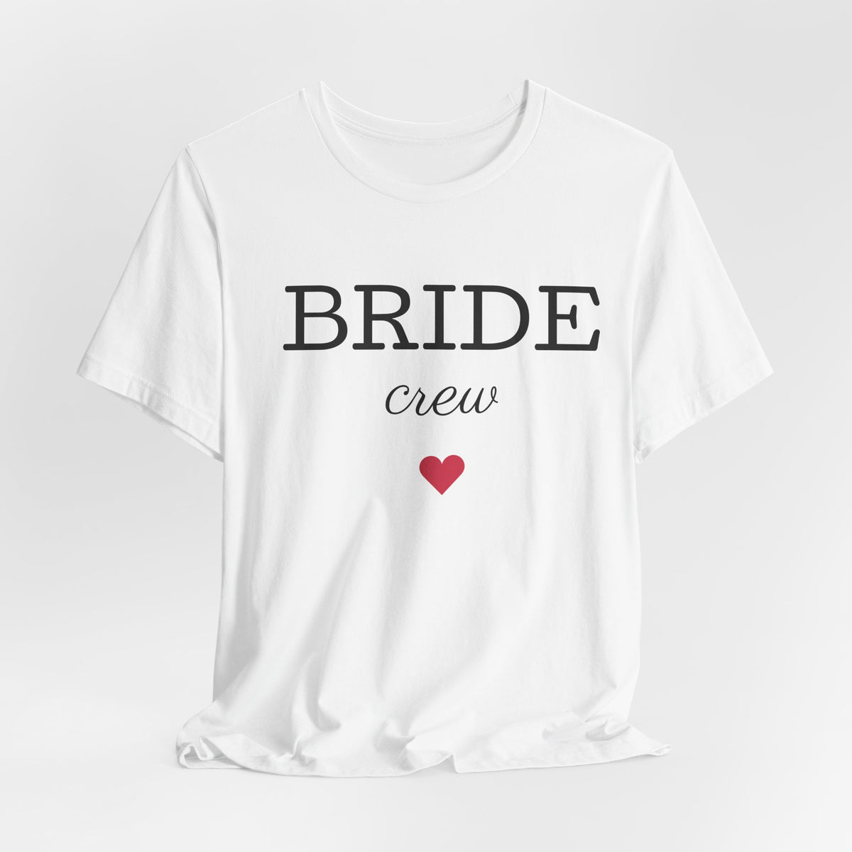 Bride Crew T-Shirt — Bachelorette Party Tee with Heart Accent